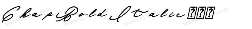 Chap Bold Italic字体转换